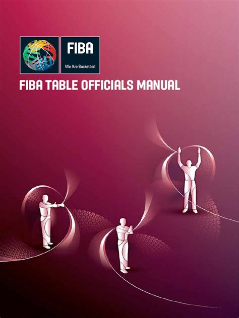 FIBA TABLE OFFICIALS MANUAL .